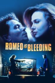 Romeo Is Bleeding – Ο Ρωμαίος Αιμορραγεί