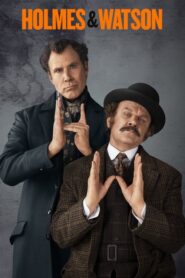 Holmes & Watson – Σέρλοκ Χολμς και Δρ. Γουότσον