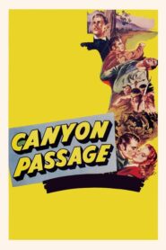 Canyon Passage – Σταυροφόροι του Βορρά