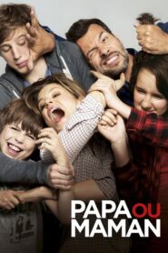 Daddy or Mommy – Papa ou maman – Με Τον Μπαμπά Ή Τη Μαμά;