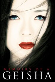 Memoirs of a Geisha – Αναμνήσεις μιας Γκέισας