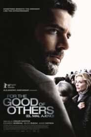 For the Good of Others – Για το καλό των άλλων