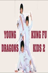 Young Dragons: Kung Fu Kids II – Τα Νιντζάκια 2