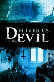 Deliver Us from Evil – Ξόρκισε το κακό