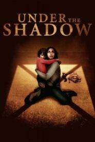 Under the Shadow – Στη Σκιά Του Φόβου