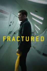 Fractured – Το Κάταγμα