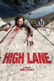 High Lane – Vertige – Υψοφοβία