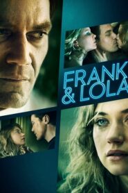 Frank & Lola – Φρανκ & Λόλα