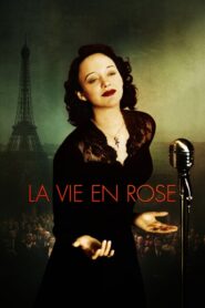 La Vie en Rose – La Môme – Ζωή σαν Τριαντάφυλλο