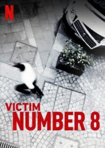 La víctima número 8 – Θύμα Νούμερο 8