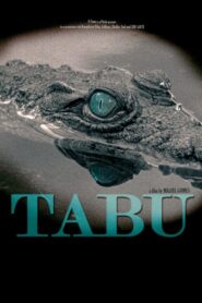 Tabu – Χαμένος παράδεισος