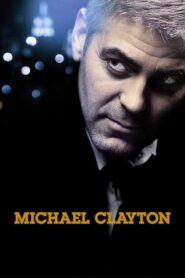 Michael Clayton – Μάικλ Κλέιτον
