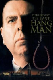 Pierrepoint: The Last Hangman – Ο Τελευταίος Δήμιος