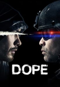 Dope: Season 2