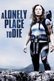A Lonely Place to Die – Ένα μοναχικό μέρος