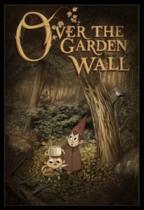 Over the Garden Wall: Season 1