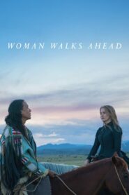 Woman Walks Ahead – Μια γυναίκα προχωράει μπροστά