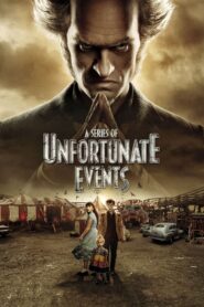 A Series of Unfortunate Events – Μια σειρά από ατυχή γεγονότα