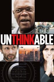 Unthinkable – Αδιανόητες Πράξεις