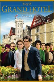 Grand Hotel: Season 3