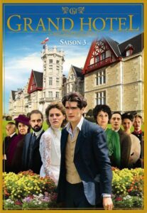 Grand Hotel: Season 3