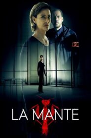 The Mantis – La Mante