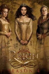 Reign: Season 4