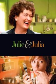 Julie & Julia – Τζούλι & Τζούλια