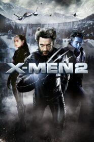 X2 – X-Men 2