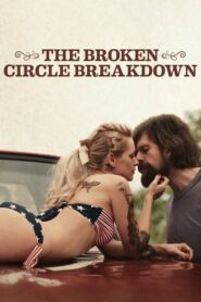 The Broken Circle Breakdown – Ραγισμένα όνειρα