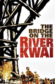 The Bridge on the River Kwai – Η γέφυρα του ποταμού Κβάι