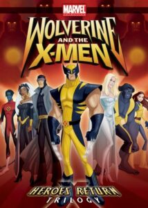 Wolverine and the X-Men: Season 1