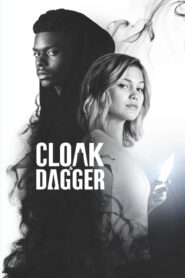 Marvel’s Cloak & Dagger – Μανδύας και Στιλέτο