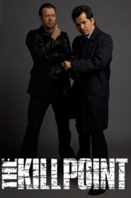 The Kill Point: Season 1