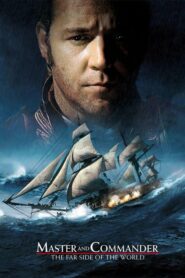 Master and Commander: The Far Side of the World – Στα Πέρατα του Κόσμου