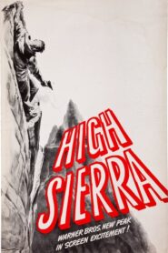 High Sierra – Ο δραπέτης της Σιέρρα