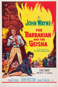 The Barbarian and the Geisha – Ο Βάρβαρος και η Γκέισα