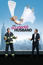 The Accidental Husband – Σύζυγος κατά Λάθος