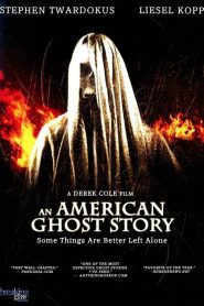 An American Ghost Story