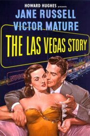 The Las Vegas Story – Σκάνδαλο στο Λας Βέγας