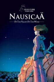 Nausicaä of the Valley of the Wind – Η Ναυσικά της Κοιλάδας των Ανέμων