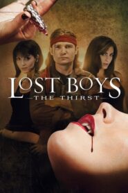 Lost Boys: The Thirst – Τα παιδιά της νύχτας: Η διψά
