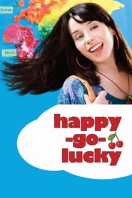 Happy-Go-Lucky – Τυχερή & ευτυχισμένη