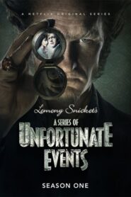 A Series of Unfortunate Events: Season 1