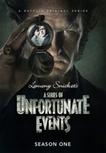 A Series of Unfortunate Events: Season 1