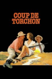 Coup de Torchon – Το Ξεκαθαρισμα