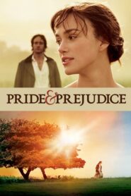 Pride & Prejudice – Περηφάνια και Προκατάληψη