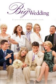 The Big Wedding – Ο Γάμος της Χρονιάς