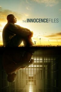 The Innocence Files – Φάκελος: Αθώοι