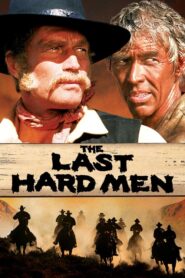 The Last Hard Men – Ο νόμος του μίσους